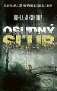Osudný sľub - Angela Marsons