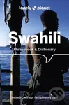 Lonely Planet Swahili Phrasebook & Dictionary - Lonely Planet, Martin Benjamin - kniha z kategorie Jazykové učebnice a slovníky