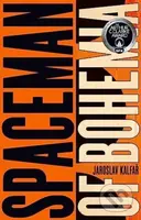 Spaceman of Bohemia - Jaroslav Kalfař - kniha z kategorie Sci-fi a fantasy