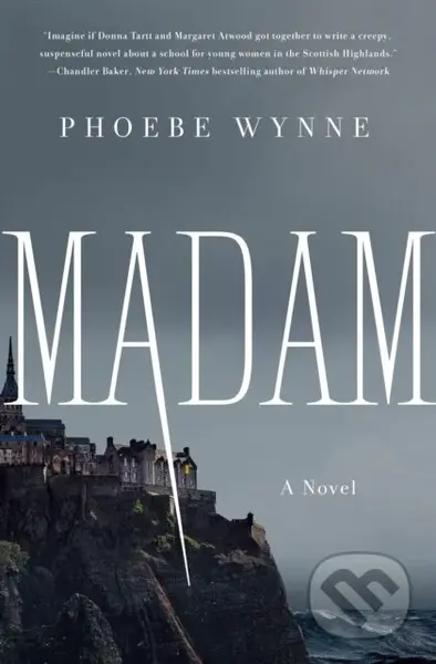 Madam (A Novel) - Phoebe Wynne - kniha z kategorie Společenská beletrie