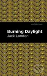 Burning Daylight - Jack London - kniha z kategorie Detektivky, thrillery a horory