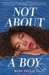 Not About a Boy - Hollis Myah