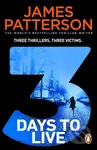 3 Days to Live (Three Thrillers. Three Victims.) - James Patterson - kniha z kategorie Detektivky, thrillery a horory