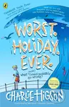 Worst. Holiday. Ever. - Charlie Higson - kniha z kategorie Pro děti