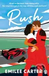 Rush - Emilee Carter