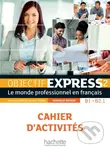 Objectif Express 2 - Cahier d'activités (Nouvelle édition) - kniha z kategorie Jazykové učebnice a slovníky