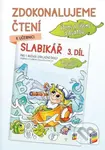 Zdokonalujeme čtení ke Slabikáři, 3. díl - kniha z kategorie 1. stupeň