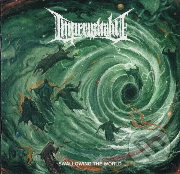 Imperishable:  Swalloing The World,Imperishable:  Swalloing The World