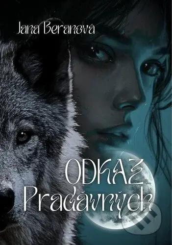 Odkaz Pradávných - Jana Beranová - kniha z kategorie Fantasy