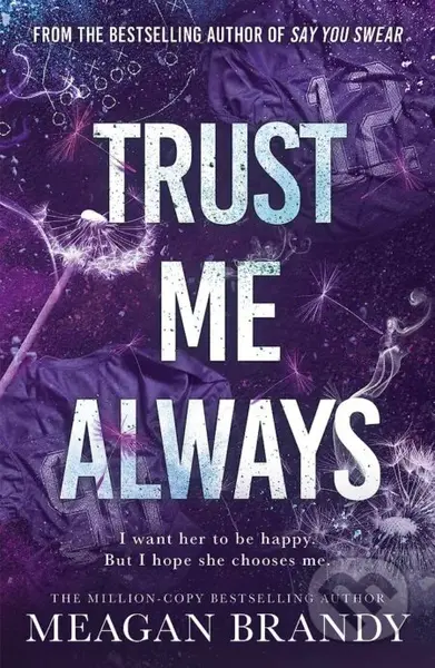 Trust me always - Meagan Brandy - kniha z kategorie Romantická