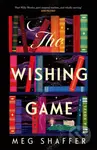 The Wishing Game - Meg Shaffer - kniha z kategorie Společenská beletrie