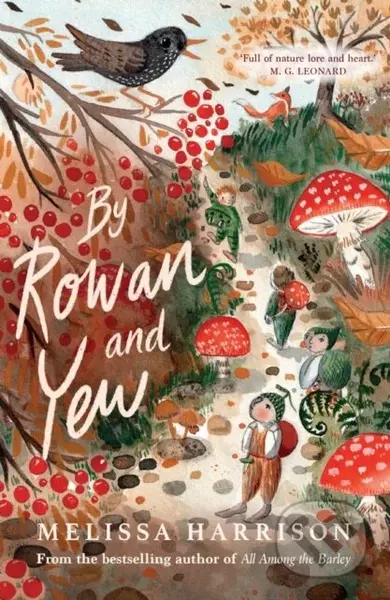 By Rowan and Yew - Melissa Harrison - kniha z kategorie Pro děti