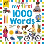 Priddy Learning: My First 1000 Words - priddy books, Roger Priddy - kniha z kategorie Pro děti