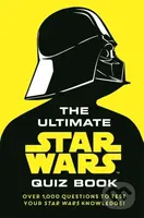 The Ultimate Star Wars Quiz Book (Over 1,000 questions to test your Star Wars knowledge!) - kniha z kategorie Zdraví a životní styl