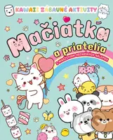 Mačiatka a priatelia - kolektív autorov - kniha z kategorie Úkoly pro děti