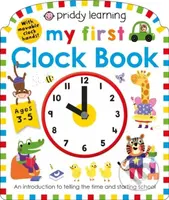 Priddy Learning: My First Clock Book - Priddy Books, Roger Priddy - kniha z kategorie Pro děti