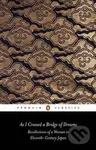 As I Crossed a Bridge of Dreams: Recollections of a Woman in Eleventh-century Japan