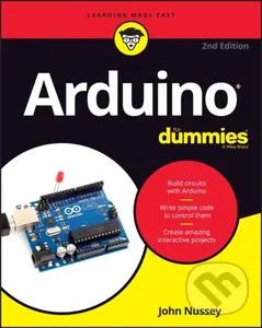 Arduino For Dummies - John Nussey