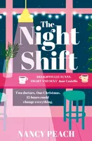 The Night Shift - Nancy Peach