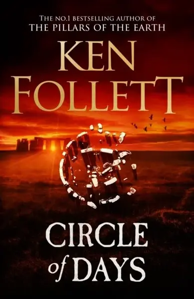 Circle of Days - Ken Follett