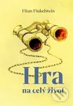 Hra na celý život (Staromódní povídky) - Eitan Finkelstein, Barbora Pejšková (ilustrátor) - kniha z kategorie Společenská beletrie