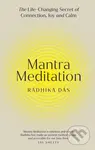 Mantra Meditation (The Life Changing Secret of Connection, Joy and Calm) - kniha z kategorie Spiritualita