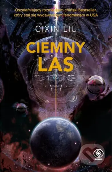 Ciemny las - Liou Cch´-Sin - kniha z kategorie Sci-fi