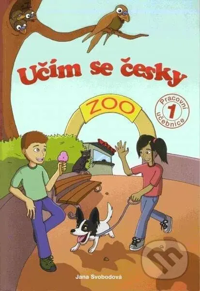 Učím se česky 1 ZOO - pracovní učebnice - Jana Svobodová - kniha z kategorie 1. stupeň
