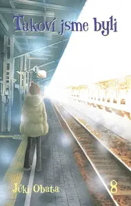 Takoví jsme byli 8 - Júki Obata