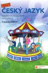 Český jazyk 2 - metodická příručka - nová edice