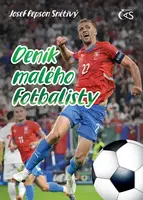 Deník malého fotbalisty - 6. vydání - Josef Snětivý
