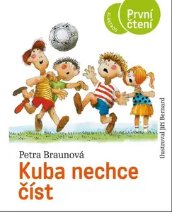 Kuba nechce číst - Petra Braunová, Jiří Bernard