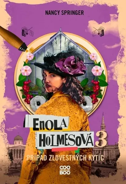 Enola Holmesová 3 – Prípad zlovestných kytíc - Nancy Springerová