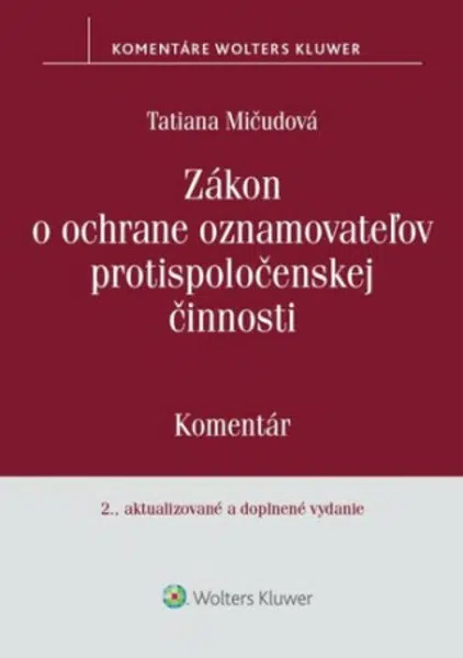 Zákon o ochrane oznamovateľov protispoločenskej činnosti - Tatiana Mičudová