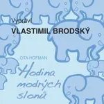 Hodina modrých slonů - Ota Hofman - audiokniha