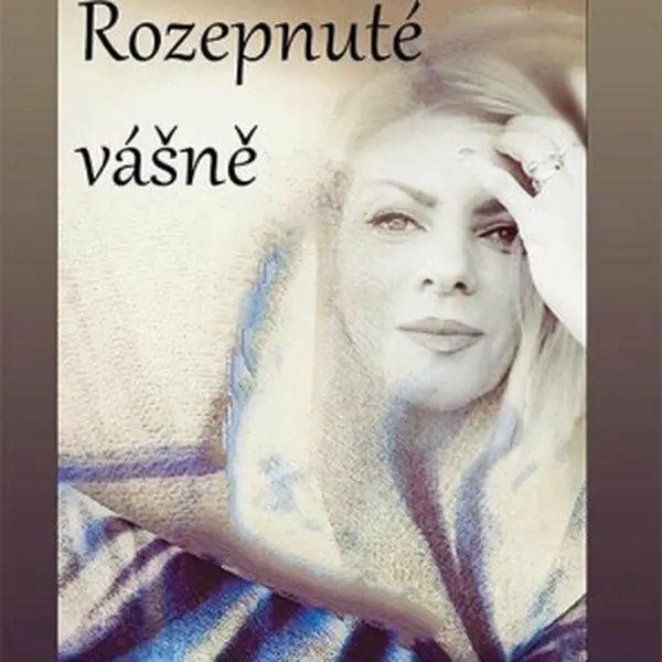 Rozepnuté vášně - Lucia Štefanová Šafranková