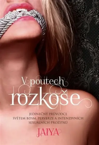 V poutech rozkoše - Jaya