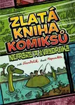 Zlatá kniha komiksů Neprakty a Švandrlíka - Miloslav Švandrlík