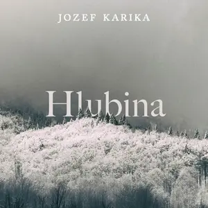 Hlubina - Jozef Karika - audiokniha