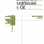 Proměny primárního vzdělávání v ČR - Vladimíra Spilková