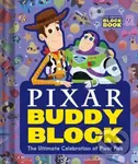 Pixar Buddy Block (The Ultimate Celebration of Pixar Pals) - kniha z kategorie Pro děti