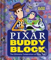 Pixar Buddy Block (The Ultimate Celebration of Pixar Pals) - kniha z kategorie Pro děti