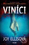 Viníci - Joy Ellis - kniha z kategorie Detektivky, thrillery a horory