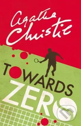 Towards Zero - Agatha Christie