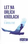 Let na orlích krídlach (O modlitbe) - Elias Vella - kniha z kategorie Duchovní život