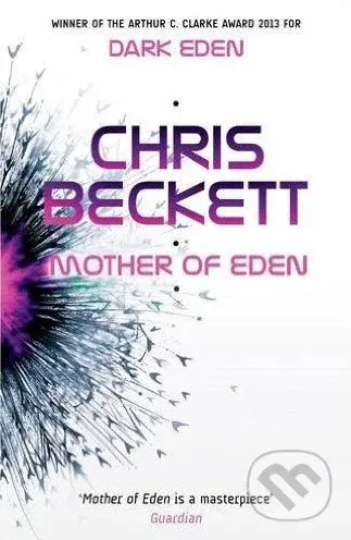 Mother of Eden - Chris Beckett - kniha z kategorie Sci-fi
