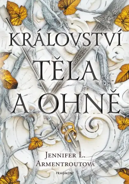Království těla a ohně - Jennifer L. Armentrout, Hang Le (ilustrátor) - kniha z kategorie Sci-fi, fantasy a komiksy