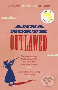 Outlawed - Anna North - kniha z kategorie Společenská beletrie
