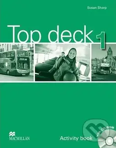 Top deck 1: Activity Book with CD Rom - Susan Sharp
