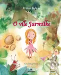 O víle Jarmilke - Roman Jadroň, Juraj Martiška (ilustrátor)